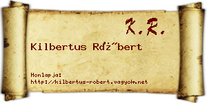Kilbertus Róbert névjegykártya